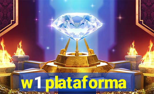 w1 plataforma